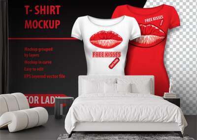 T-Shirt Mockup with lips and funny phrase in two colors. Mockup layered and editable. Wall mural