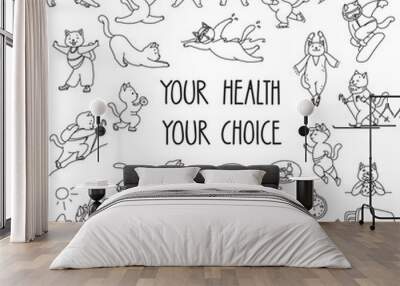 Your Health Your Choice. Set of healthy lifestyle stickers. Doodle illustration of funny cats enjoying physical activity and healhy food. Vector 8 EPS. Wall mural