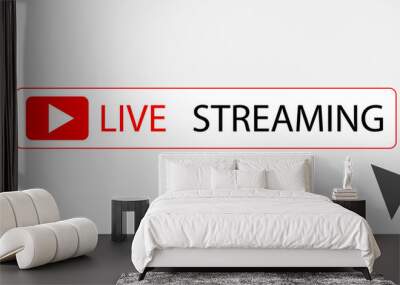 Live streaming button with arrow, Live streaming icon symbol illustration design Wall mural