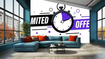 Limited offer with clock for promotion, banner, price. Super promo with countdown or exclusive deal. Last minute offer one day sales and timer. Last minute chance Auction tag Wall mural