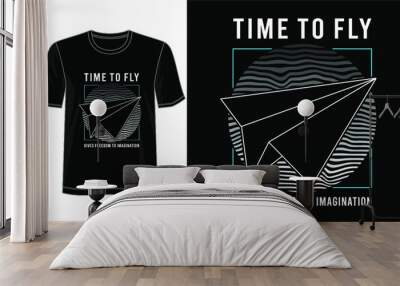 t shirt design graphic, vector, illustration time to fly lettering typography Wall mural