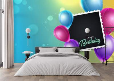 happy birthday colorful balloons background with photo frame Wall mural