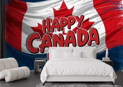 A happy canada day poster with a flag and the words, AI Wall mural