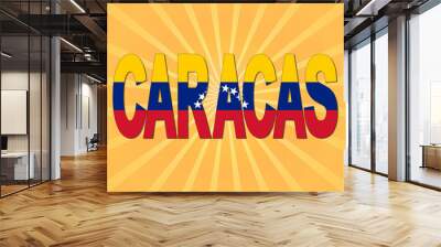 Caracas flag text with sunburst illustration Wall mural