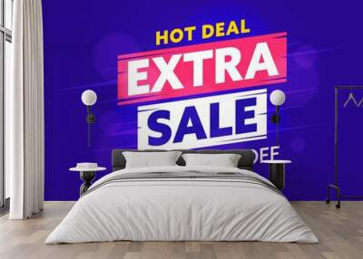 extra sale banner design template with hot deal offer. special promotion poster, badge, coupon or la Wall mural