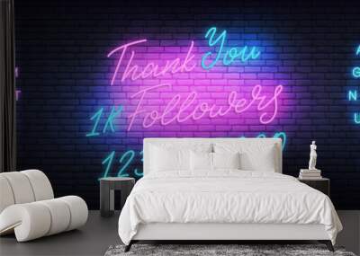 Followers Thank You neon.Social media template followers milestone. Congratulation design Wall mural