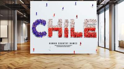 A large group of people stands, making up the word Chile. Chile flag made from people crowd. Vector illustration isolated on white background. Wall mural