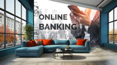 Business people using online banking on application in mobile phone device connected to internet. Concept of digital economy, e-payment, and online banking. Wall mural