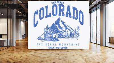 The Great Colorado the rocky mountains slogan print design, Outdoors Explore graphic print design for apparel. Mounting artwork for t shirt , sweatshirt, poster Wall mural