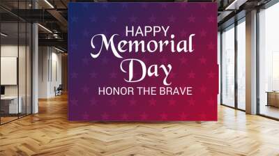 Happy Memorial Day. Wall mural