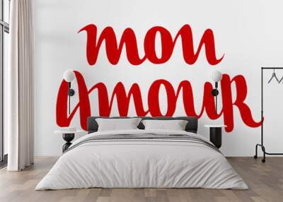 Mon amour hand drawn letterin Wall mural