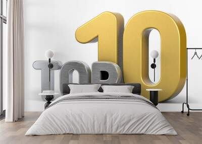 Top ten. Top 10 3d illustration on white background. Wall mural