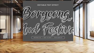 Black grey and white boryeong mud festival 3d editable text effect - font style Wall mural