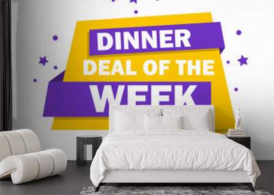 Sticker dinner DEAL OF THE Week, vector illustration Wall mural