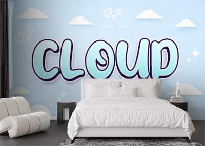 cloud blue sky high typography 3d editable text effect font style template design backrgound Wall mural