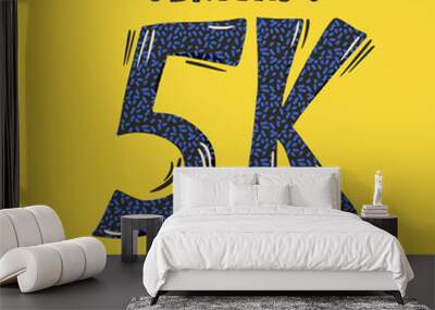 5 k Obrigado seguidores Thank you portuguese Wall mural