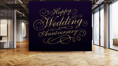 Classy gold-colored Wedding Anniversary custom calligraphy design for Greeting, Invitation, Card, etc. Vector Design.  Wall mural