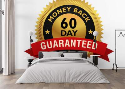 Golden glossy, top quality 60 day money back guaranteed badge, sign, seal, stamp, label with red ribbon on top isolated on white background. Wall mural