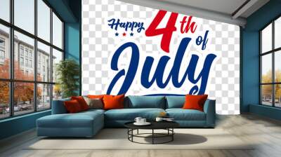 Happy 4th of july independence day sign, symbol, icon design on transparent background. Vector illustration. Wall mural