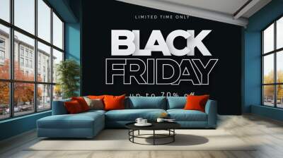 Black Friday Sale banner. Modern minimal design with black and white typography. Template for promotion, advertising, web, social and fashion ads. Vector illustration. Wall mural