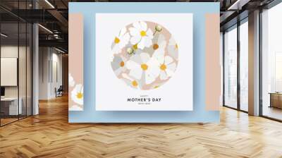 Mother's day Greeting card set in modern art style with hand drawn daisy spring flowers in pastel colors and trendy typography. Mothers day design template for banner, poster, cover, social media Wall mural