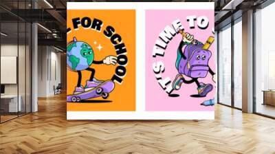 Back to school vector poster set  with walking funny cute comic characters. Lettering illustration for t-shirt print. Too cool for school, educational creativity supplies. Vector illustration. Wall mural