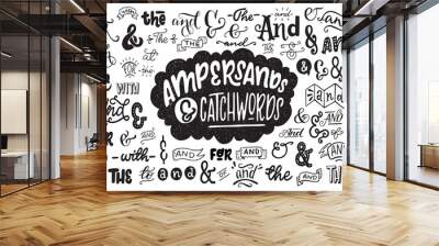 Big set of hand drawn ampersands ans catchwords Wall mural