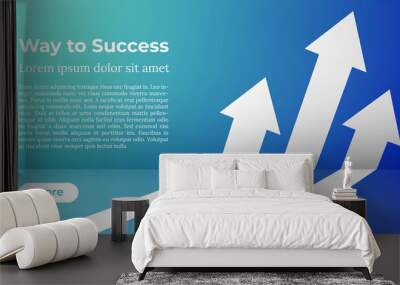 Business Arrow Target Direction Concept to Success. Way to Success - Web Template. Applicable for Promotion , Cover Poster, Infographic, Landing Page, UI, UX, Persentation, Baner, Social Media Poster. Wall mural