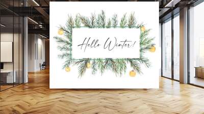 Watercolor illustration. A template made of fir branches and yellow Christmas tree decorations. A estive frame for Christmas. Wall mural