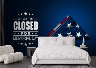 Memorial day background design vector illustration with we will be closed for text Wall mural