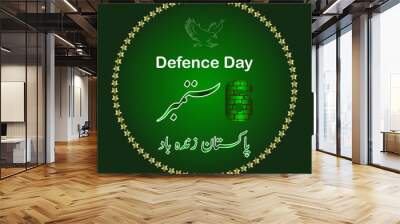 Defense Day of Pakistan, 6 September, hawk, Pakistan zinda bad means in English (live long Pakistan), social media post, flyer, banner, educational post, greeting card, vector file, star circle Wall mural