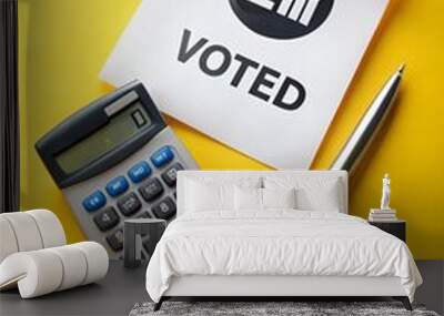 I voted. Did you symbol. Concept words I voted. Did you on beautiful white note. Beautiful yellow background. Calculator. Black pen. Business I voted. Did you concept. Copy space. Wall mural