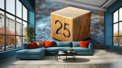 A wooden cube representing the year 2025, symbolizing new beginnings, annual achievements, and strategic planning for business growth and future goals Wall mural