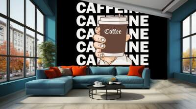 Illustration  Poster of coffee cup Graphic Design for T shirt Street Wear and Urban Style Wall mural