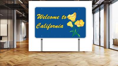 Welcome to California road sign Wall mural