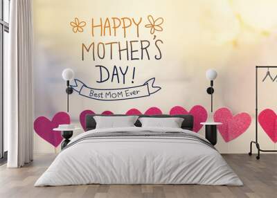 Happy Mothers Day message with small red hearts Wall mural