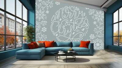 Merry Christmas calligraphic lettering hand written vector text. Greeting card design with floral plants xmas elements. Modern winter season postcard, brochure, wall art design Wall mural