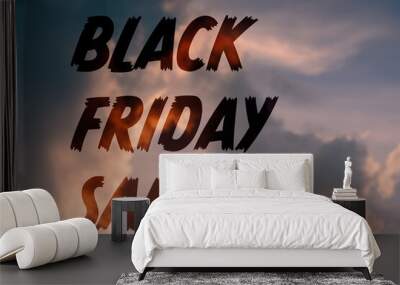 Black Friday sale sign for use as advertising poster or web banner Wall mural