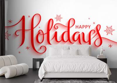 HAPPY HOLIDAYS vector brush calligraphy banner with snowflakes Wall mural