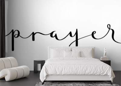 PRAYER black vector brush calligraphy banner Wall mural