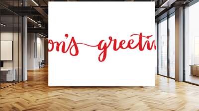 SEASON’S GREETINGS wide brush calligraphy banner Wall mural