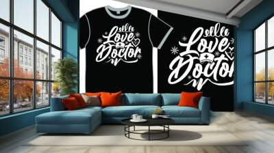 love doctor, heartbeat doctors, stethoscope heart, medical staff, doctor and nurse, doctor design sample Wall mural