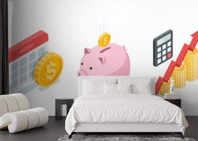 isometric vector set of piggy bank and calendar with coin and chart with arrow and calculator, in color on white background, financial savings or regular income Wall mural