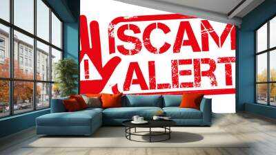 SCAM ALERT red Rubber Stamp over a white background Wall mural