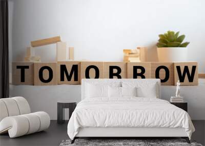 TOMORROW word on block concept Wall mural