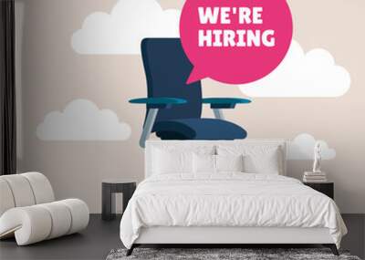 We're hiring. Join team our now. Flat vector illustration. Wall mural