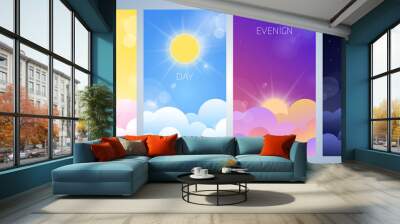 Set of morning, day, evening and night sky illustration with sun, clouds, moon and stars, sunset and sunrise. Weather app screen, mobile interface design Wall mural