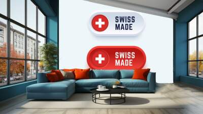 Swiss made. Vector sign in two color styles with a national swiss flag for national products and producers. Wall mural