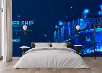 Сontainer ship, cargo ship in futuristic polygonal style with wireframe, triangles low poly on blue background with stars. Marine Logistics Banner. Worldwide cargo ship. Vector illustration Wall mural