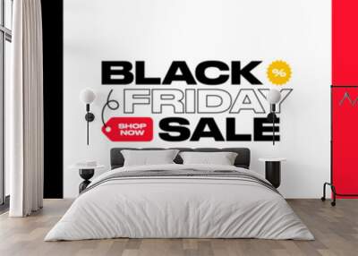 Black Friday Sale Sign. Black Friday Logo Vector Illustration Concept for Black Friday Sale Advertisement, Ad, Label, Banner.  Wall mural